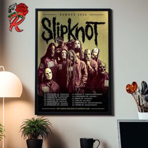 Slipknot Europe Tour 2025 Tour Dates List Home Decor Poster Canvas