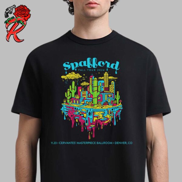 Spafford Three Nights Of Colorado Fall Tour 2024 Poster For Denver At Cervantes Masterpiece Ballroom On November 23 2024 Unisex T-Shirt