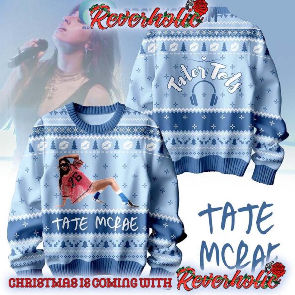 Tate McRae Tater Tots Think Later Christmas Gifts For Holiday Christmas Ugly Sweater