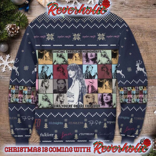 Taylor Swift Dancing Through The Holidays Like You Are On The Era Tours Christmas Gifts For Holiday Christmas Ugly Sweater