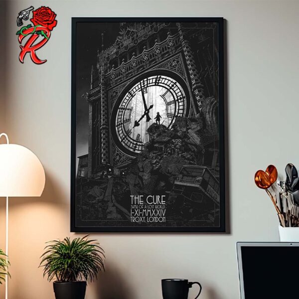 The Cure Show Of A Lost World Poster For Show At The Troxy In London On November 1 2024 The Big Ben Clock Art Home Decor Poster Canvas