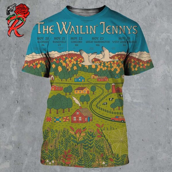 The Wailin Jennys Poster For The Run In The Northeast From November 20 to November 24 2024 All Over Print Shirt