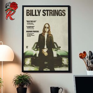 Billy Strings Best Record Of 2024 Gild The Lily Leadfoot And Highway Prayers Home Decor Poster Canvas