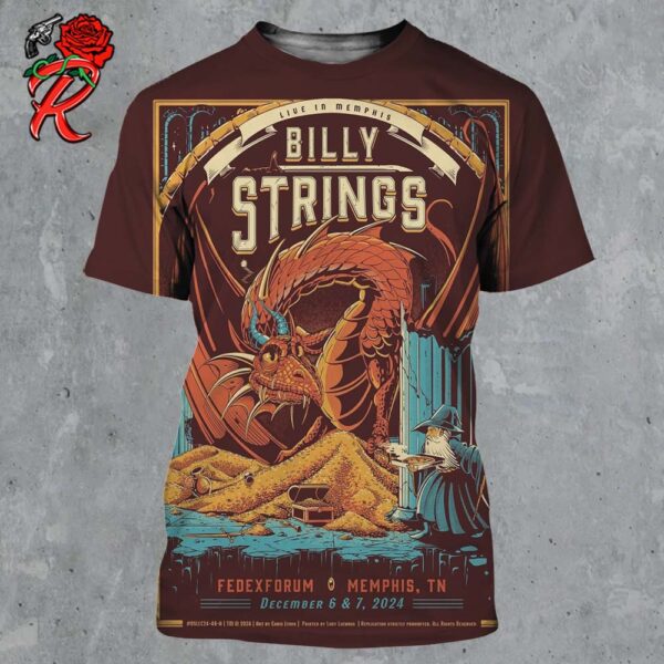 Billy Strings Memphis Tennessee Dual Night Poster At Fedexforum On December 6 And 7 2024 Dragon Versus Witch Artwork All Over Print Shirt