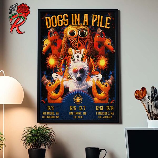 Dogs In A Pile Poster For Dogmas December Runs Shows 2024 In Richmond Baltimore And Cambridge Home Decor Poster Canvas