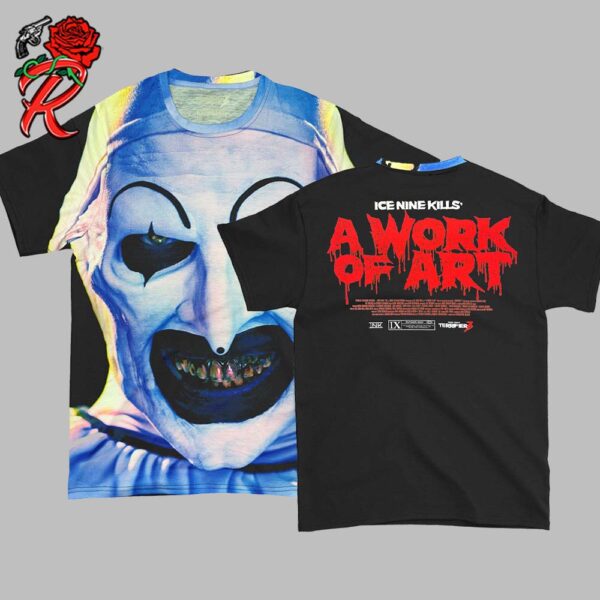 Ice Nine Kills X Terrifier 3 A Work Of Art Allover Face Sublimated Rockabilia Exclusive Sublimation Unisex T-Shirt