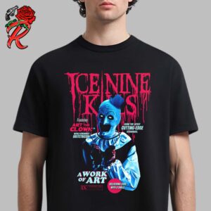 Ice Nine Kills X Terrifier Art The Clown Cutting Edge Unisex T-Shirt