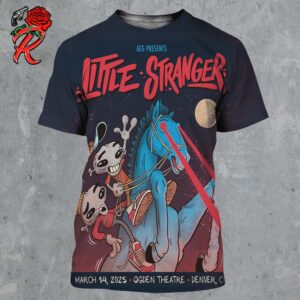 Little Strangers Poster For Show In Denver Colorado At Ogden Theatre On March 14 2025 All Over Print Shirt