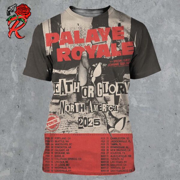 Palaye Royale Death Or Glory North America 2025 Tour Schedule Date List All Over Print Shirt