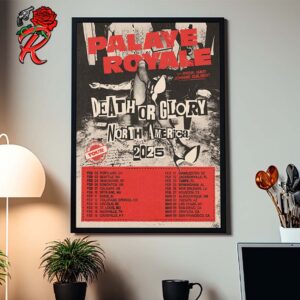 Palaye Royale Death Or Glory North America 2025 Tour Schedule Date List Home Decor Poster Canvas