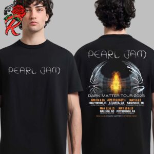 Pearl Jam Dark Matter Tour 2025 Schedule Date List Two Sides Unisex T-Shirt