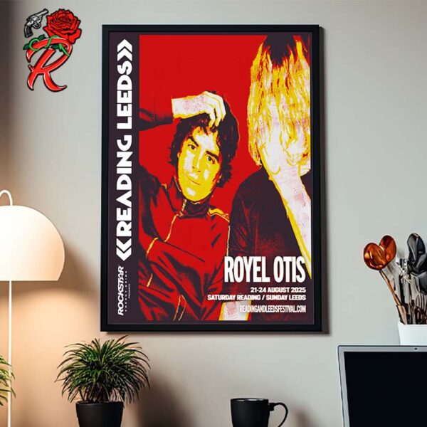 Royel Otis Headline Reading And Leeds Festival 2025 Sunday Reading Friday Leeds On August 2025 Home Decor Poster Canvas