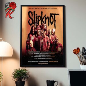 Slipknot Australia And New Zealand 2025 Tour Schedule Date List Home Decor Poster Canvas