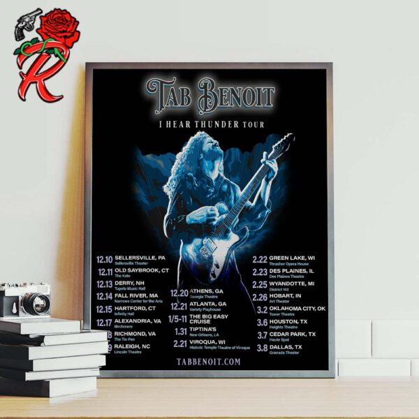 Tab Benoit I Hear Thunder Tour 2024 2025 Tour Dates List Home Decor Poster Canvas