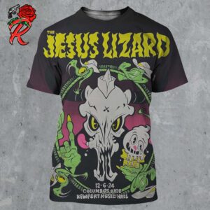 The Jesus Lizard Poster For Show In Columbus Ohio At Newport Music Hall On December 6 2024 All Over Print Shirt