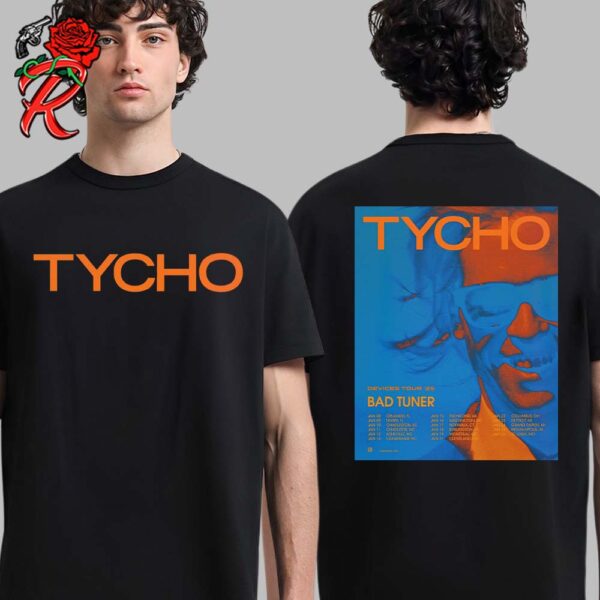 Tycho Devices Tour 2025 North American Tour Date List With Bad Tuner Two Sides Unisex T-Shirt